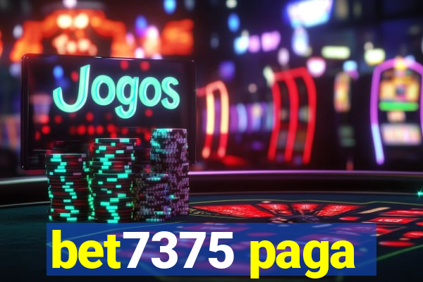 bet7375 paga